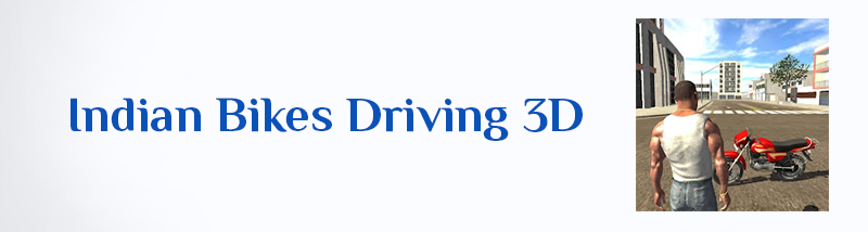 Indian Bikes Driving 3D